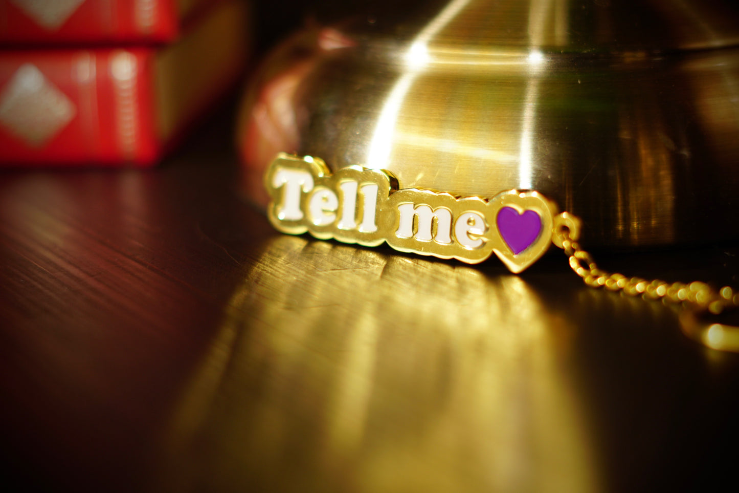 "Tell me" - affirmation metal key chain