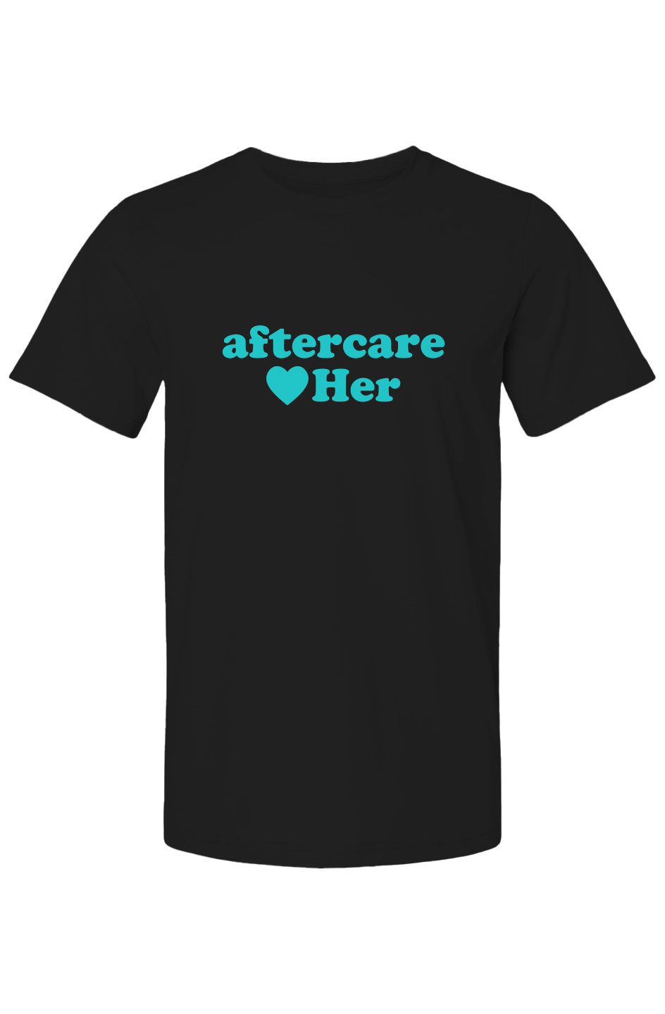 Aftercare Her  - Unisex Tee - teal