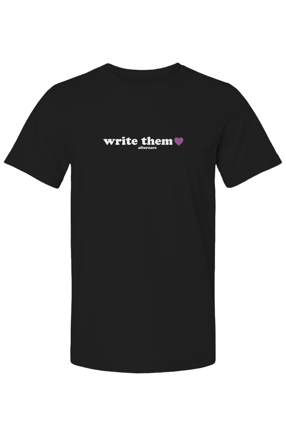 "write them" - affirmations unisex tee