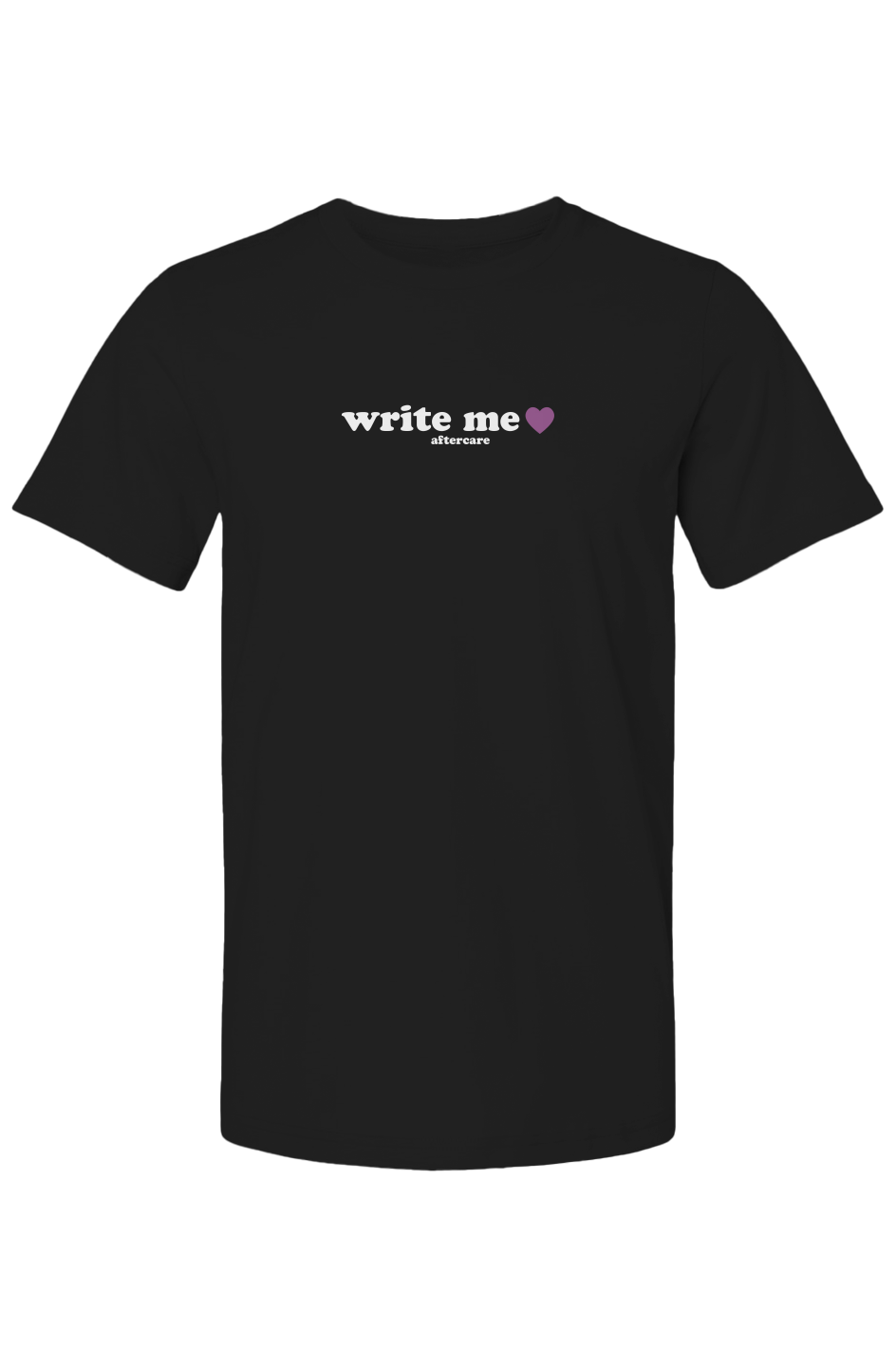 "write me" - affirmations unisex tee