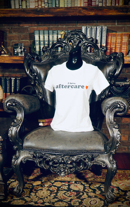 I love aftercare - unisex tee