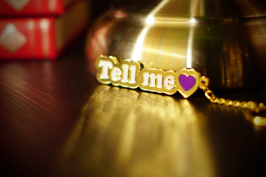 "Tell me" - affirmation metal key chain