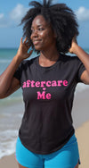 Aftercare Me T-Shirt – Women’s Edition