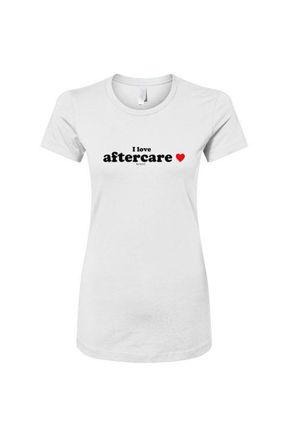 I love aftercare - women's slim fit